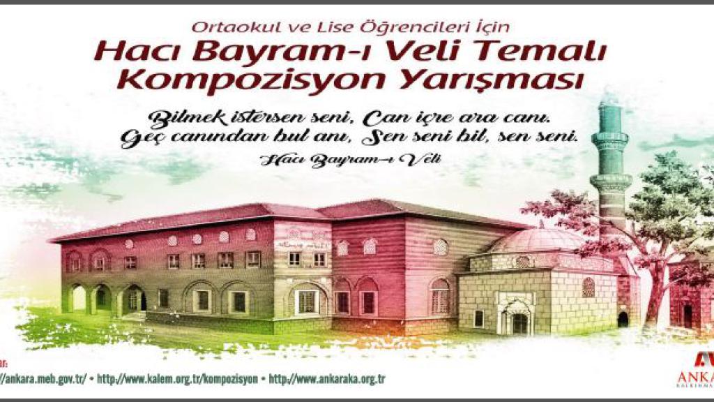 Hacı Bayram-ı Veli Konulu Kompozisyon Yarışması