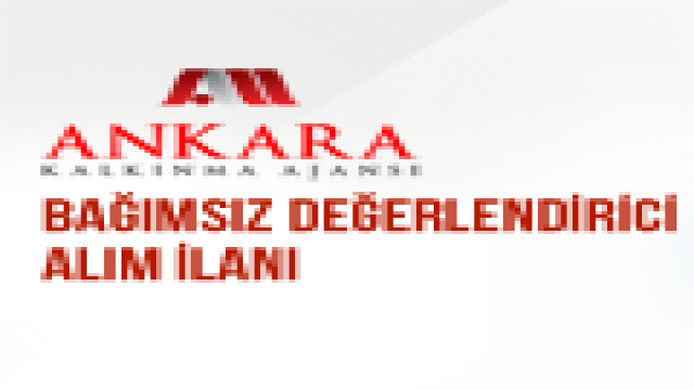 Bağımsız Değerlendirici (BD) Alım İlanı