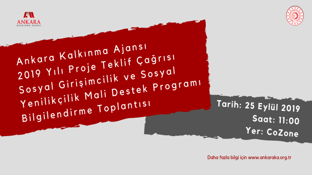 Sosyal Girişimcilik ve Sosyal Yenilikçilik Mali Destek Programı Bilgilendirme ve Tanıtım Toplantısı