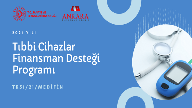 2021 Yılı Tıbbi Cihazlar Finansman Desteği Programı Bütçe Artırımı ve Başvuru Süresi Uzatımı 